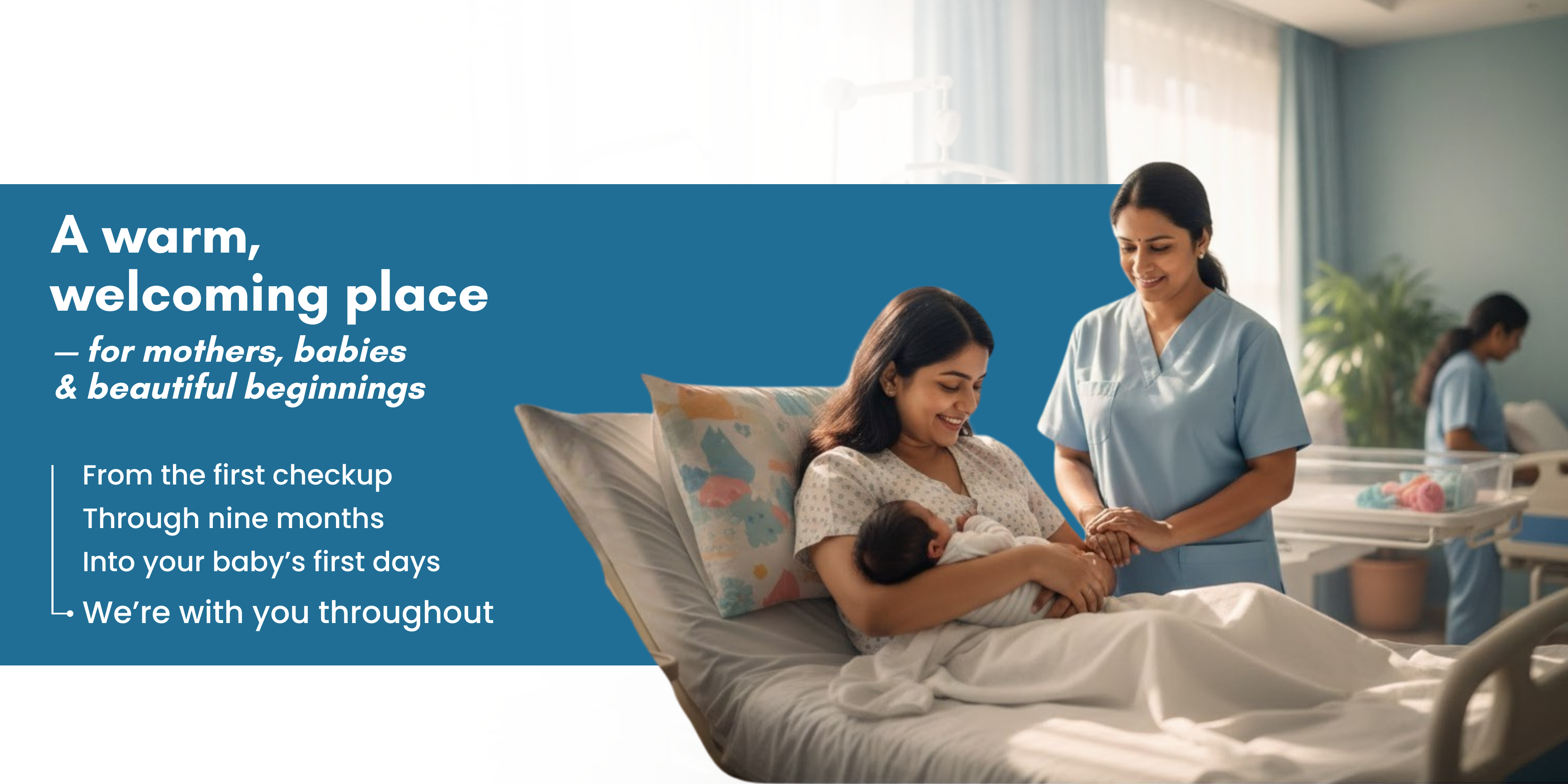 New mother holding her newborn baby in a maternity ward with nurse support, showcasing compassionate maternity care and newborn services.